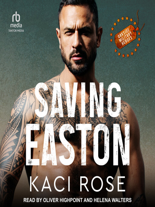 Title details for Saving Easton by Kaci Rose - Available